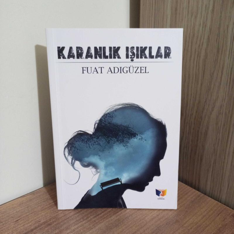 Karanlık Işıklar - Fuat Adıgüzel kitap kapağı
