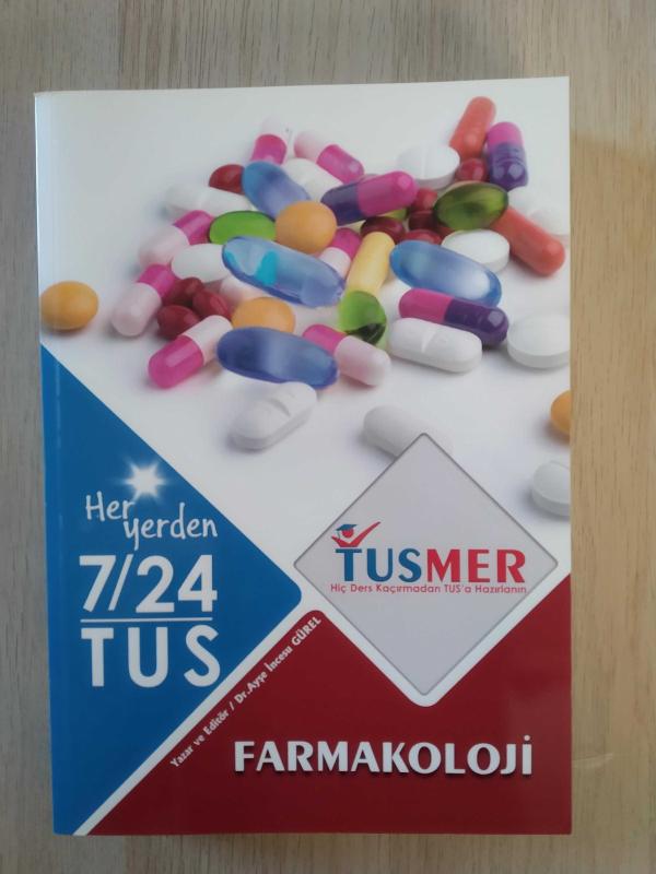 Tusmer Farmakoloji Her Yerden 7/24 Tus - DR. AYŞE İNCESU GÜREL kitap kapağı