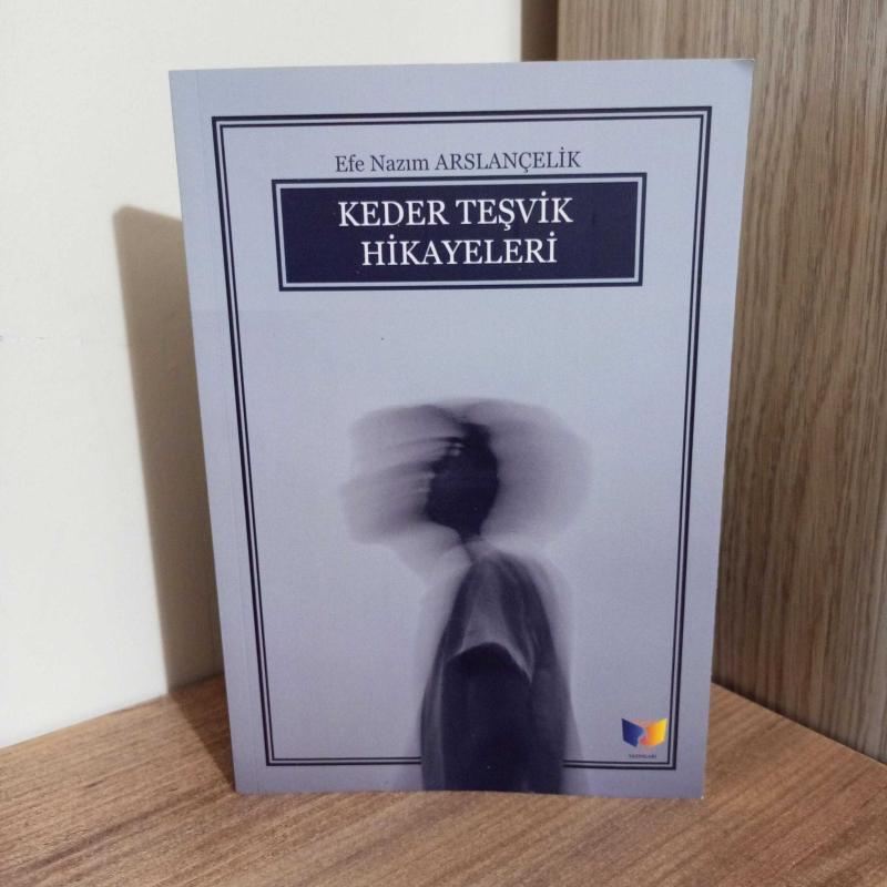 Keder Teşvik Hikayeleri - Efe Nazım Arslançelik kitap kapağı