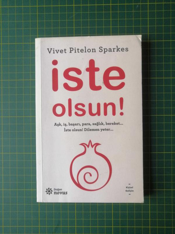 İste Olsun! - Vivet Pitelon Sparkes kitap kapağı