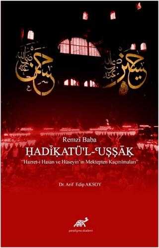 Remzi Baba - Hadikatü`l-Uşşak - Arif Edip Aksoy kitap kapağı