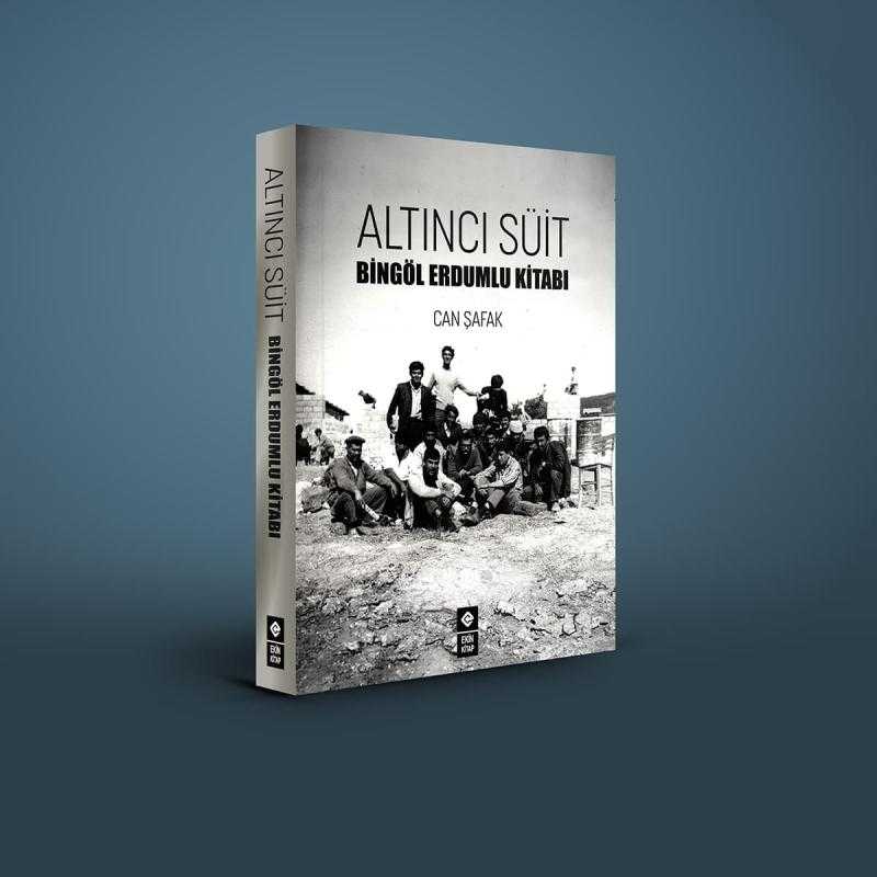 Altıncı Süit: Bingöl Erdumlu Kitabı - Can Şafak kitap kapağı