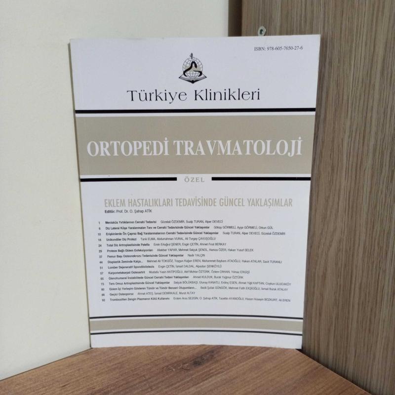 Türkiye Klinikleri ORTOPEDİ TRAVMATOLOJİ - Özel Konular 2019 | Eklem Hastalıkları Tedavisinde Güncel Yaklaşımlar - Prof. Dr. O. Şahap ATİK kitap kapağı