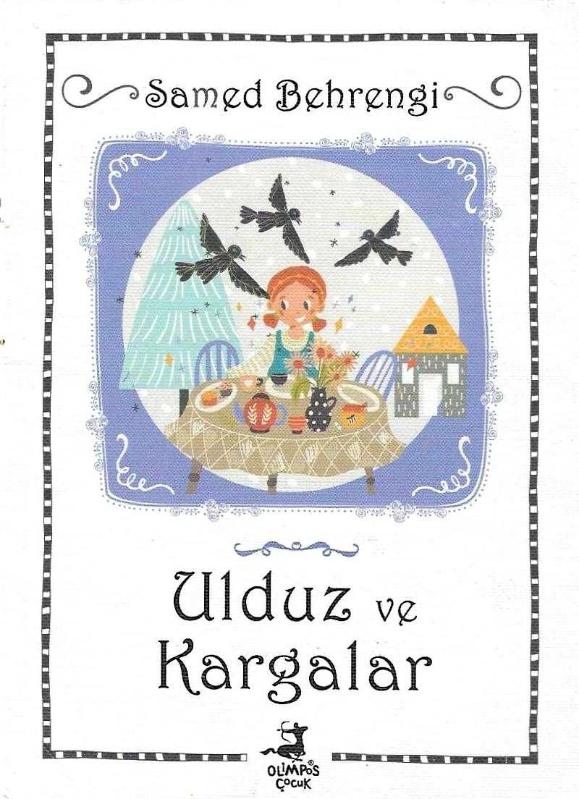 Ulduz ve Kargalar - Samed Behrengi kitap kapağı