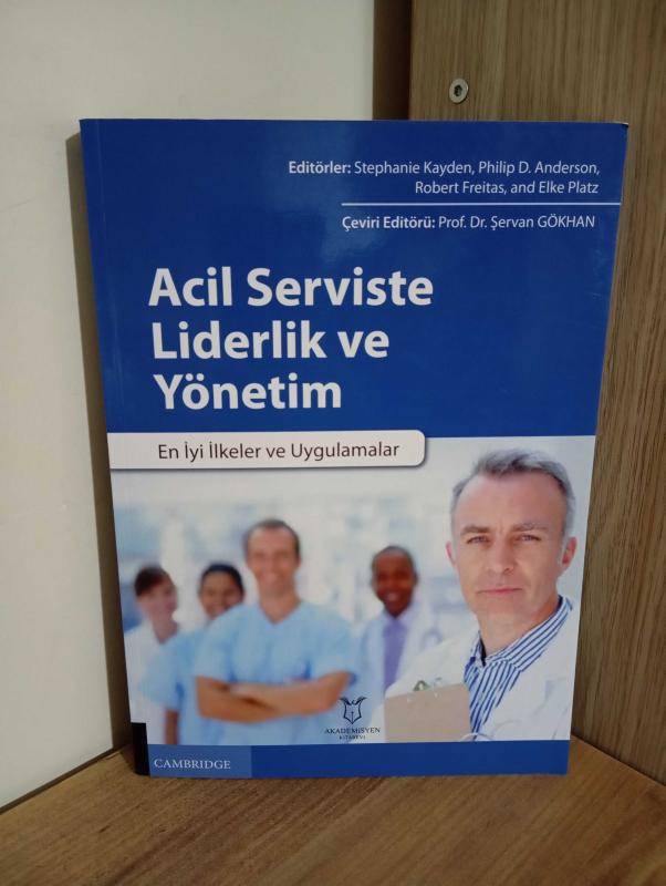 Acil Serviste Liderlik ve Yönetim - Şervan GÖKHAN kitap kapağı