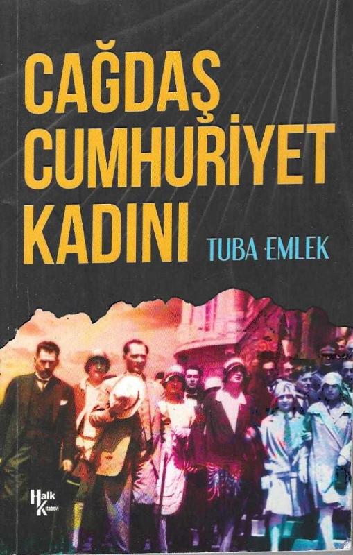 Çağdaş Cumhuriyet Kadını - Tuba Emlek kitap kapağı