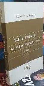 Tâbiiyet Hukuku Gerçek Kişiler - Tüzel Kişişer - Şeyler- 13.BASKI ciltli - Gülin GÜNGÖR kitap kapağı