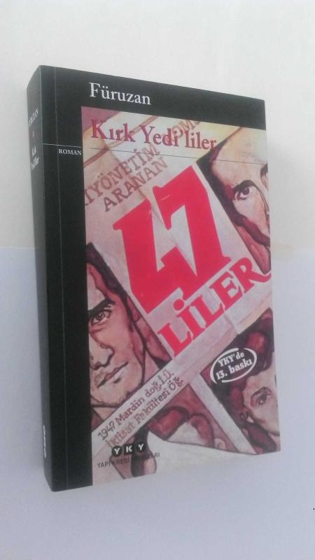 Kırk Yedi'liler - Füruzan kitap kapağı