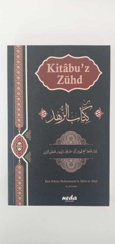Kitâbu'z Zühd - EBÛ HÂTİM MUHAMMED B. İDRÎS ER-RÂZÎ kitap kapağı
