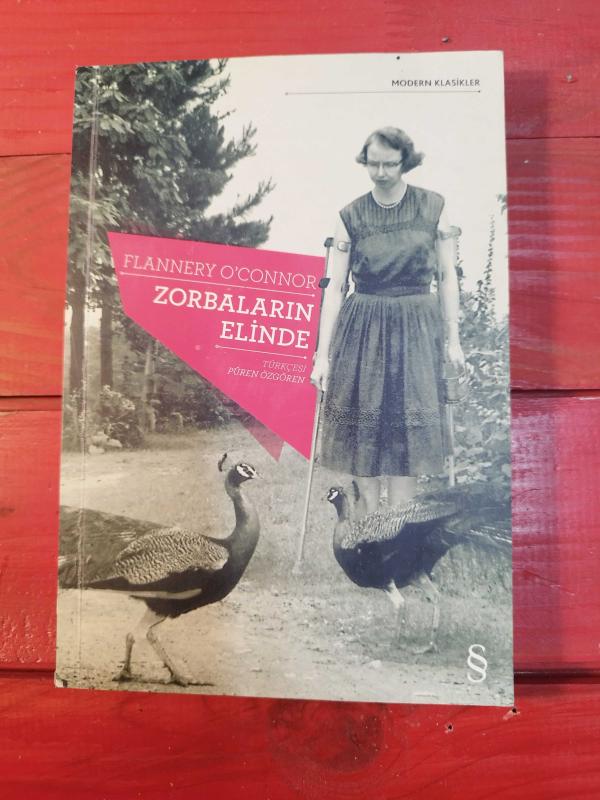 Zorbaların Elinde - Flannery O Connor kitap kapağı