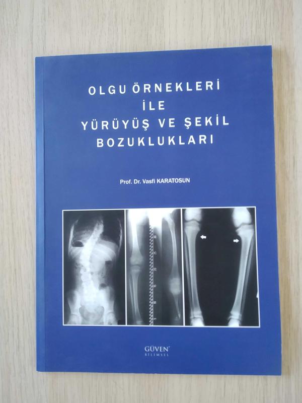 Yürüyüş ve Şekil Bozuklukları - Vasfi Karatosun kitap kapağı
