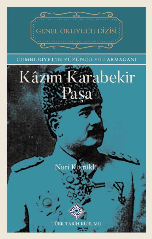 Kazım Karabekir Paşa - Nuri Köstüklü kitap kapağı