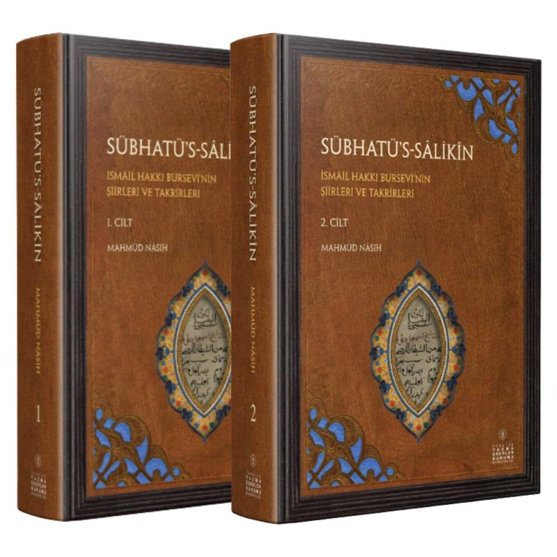 Sübhatüs Salikin - İsmail Hakkı Bursevi'nin Şiirleri ve Takrirleri - 2. Cilt Mahmud Nasıh - Mahmûd Nâsıh kitap kapağı