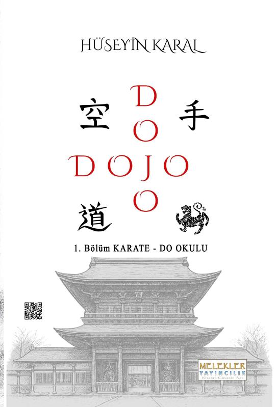 Dojo (1. Bölüm Karate Do Okulu) - Hüseyin Karal kitap kapağı