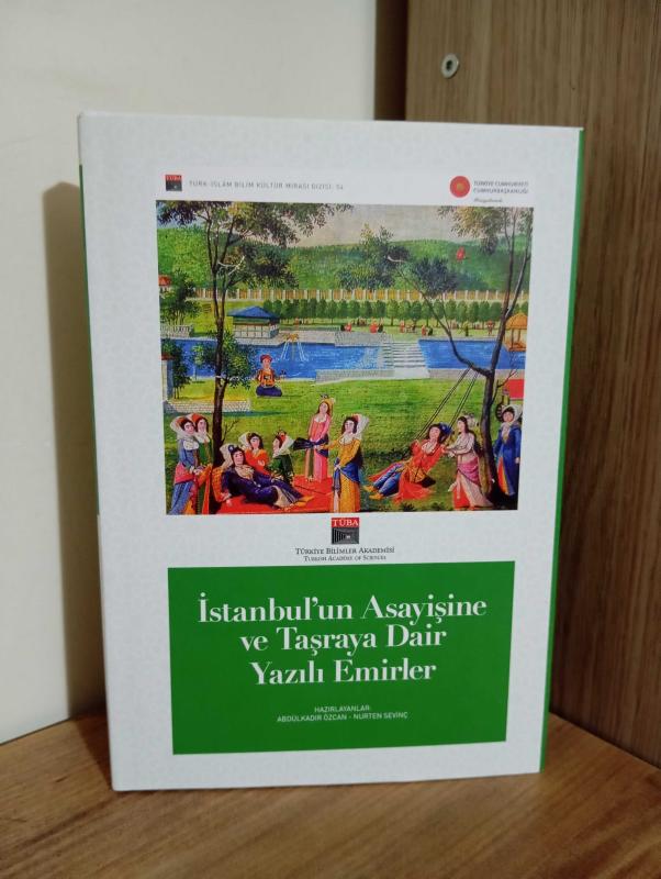 İstanbul'un Asayişine ve Taşraya Dair Yazılı Emirler - abdul kadir özcan nurten sevinç kitap kapağı