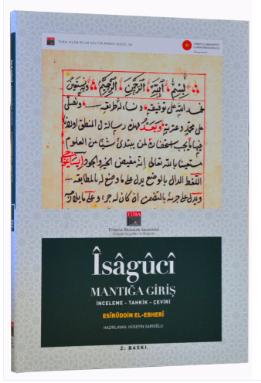 İsaguci Mantığa Giriş / İnceleme - Tahkik - Çeviri / Ciltli, Şömizli - Esîrüddin Ebherî kitap kapağı