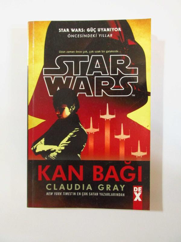 Star Wars Güç Uyanıyor - Kan Bağı - Claudia Gray kitap kapağı