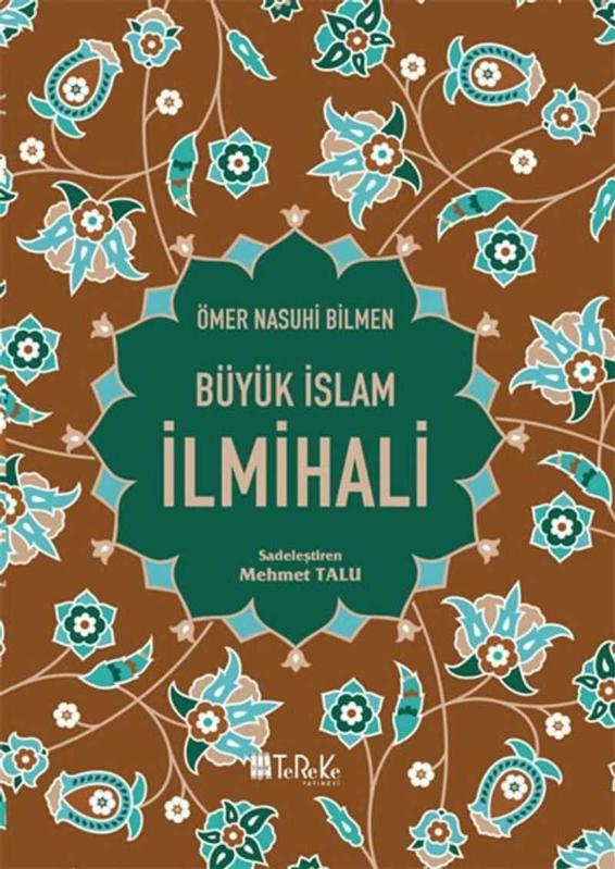 Büyük İslam İlmihali - Ömer Nasuhi Bilmen kitap kapağı