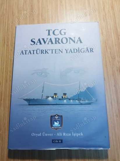 TCG Savarona - Atatürk'ten Yadigar (2 Cilt Takım - Prestij Boy - Ciltli) - Oryal Ünver & Ali Rıza İşipek kitap kapağı