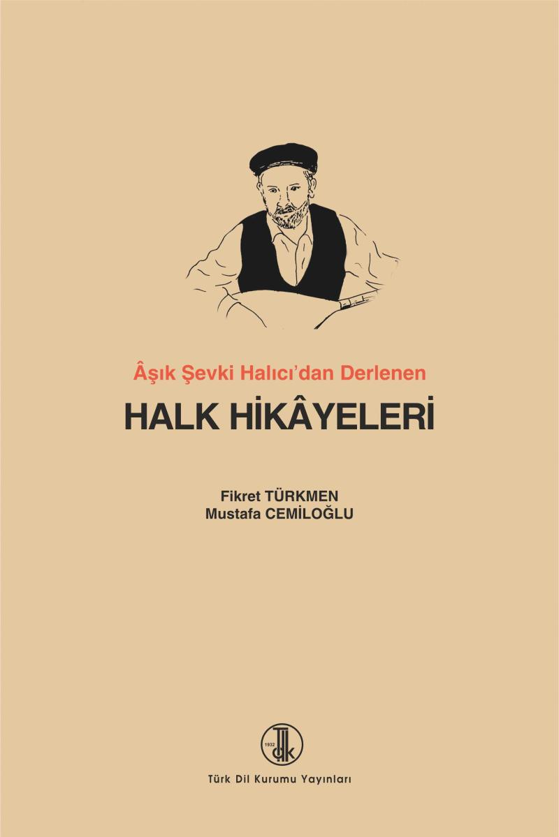 Aşık Şevki Halıcı’dan Derlenen Halk Hikayeleri - Fikret Türkmen kitap kapağı