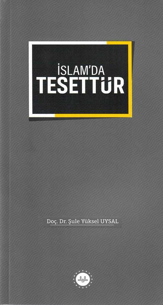 İslam'da Tesettür-dib- - Dr. Şule Yüksel UYSAL kitap kapağı