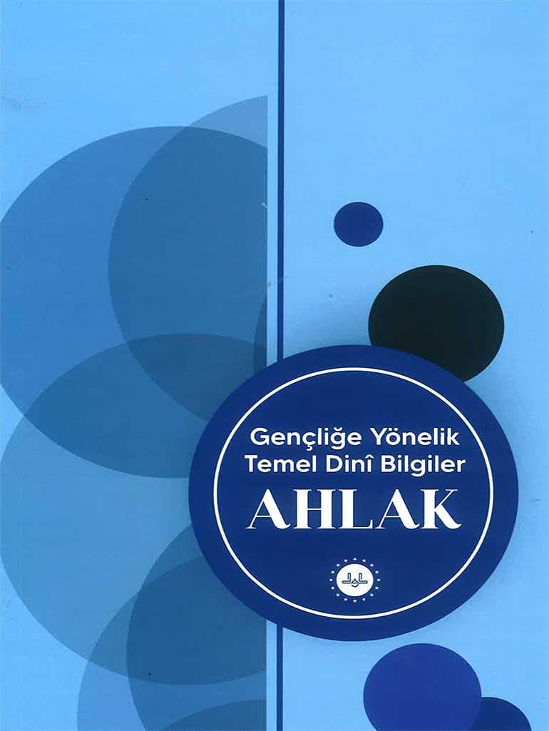 Gençliğe Yönelik Temel Dini Bilgiler Ahlak-dib- - Dr. Elif ERDEM kitap kapağı