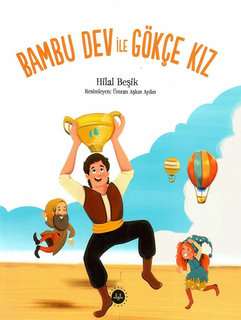 Bambu Dev ile Gökçe Kız - Hilal Beşik - Diyanet İşleri Başkanlığı - Hilal Beşik kitap kapağı