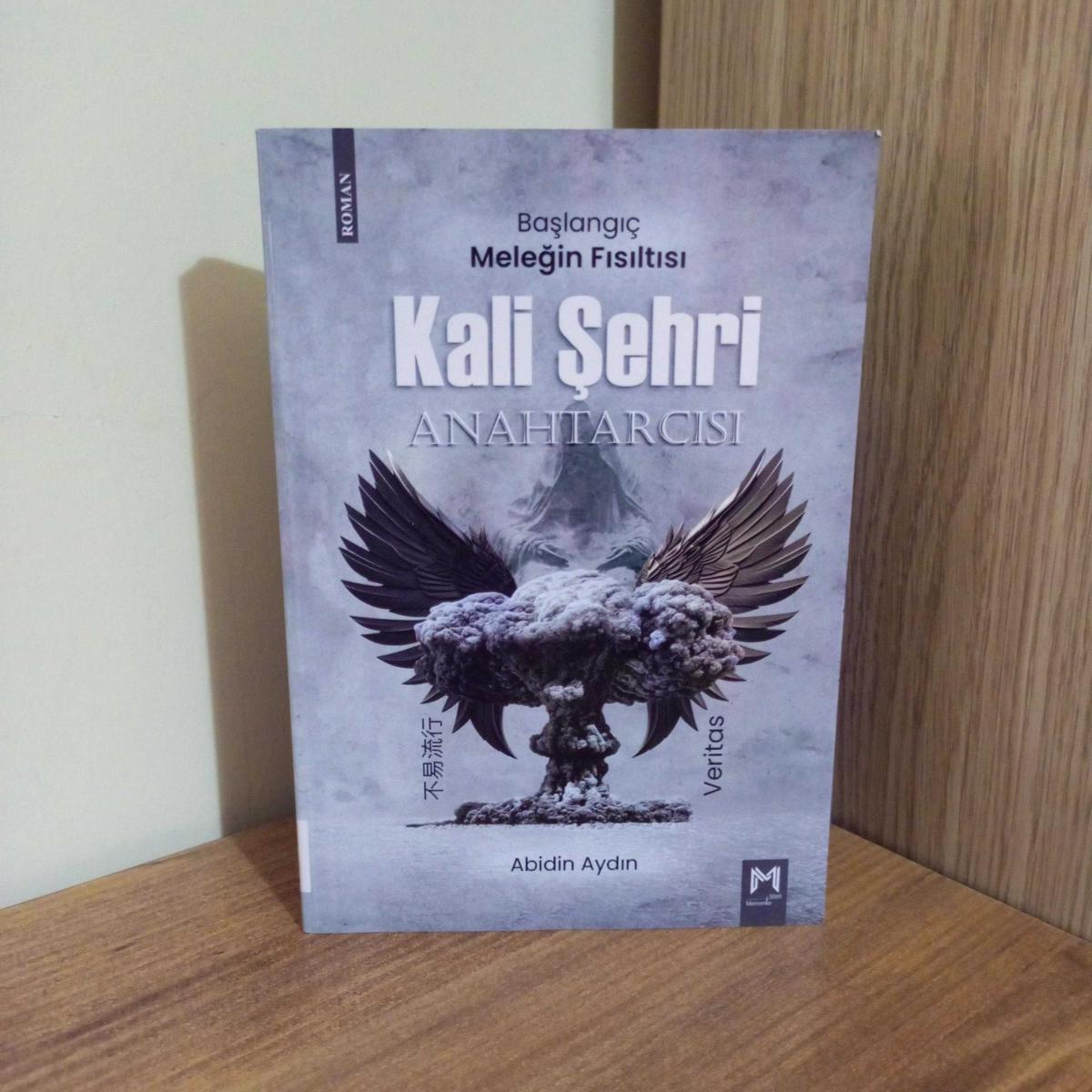 Kali Şehri Anahtarcısı - Başlangıç Meleğin Fısıltısı (2.EL) - Abidin Aydın kitap kapağı
