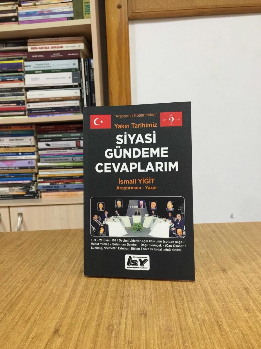 Siyasi Gündeme Cevaplarım - İsmail Yiğit - İsmail Yiğit kitap kapağı