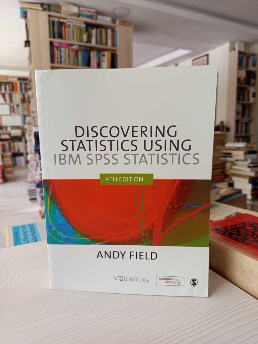 Discovering Statistics Using IBM SPSS Statistics - Andy Field kitap kapağı