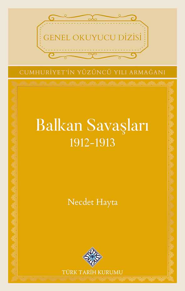 Balkan Savaşları 1912-1913 - Necdet HAYTA kitap kapağı