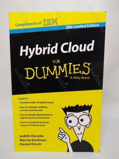 Hybrid Cloud For Dummies - IBM Limited Edition - Judith S. Hurwitz/Marcia Kaufman/ Fern H kitap kapağı