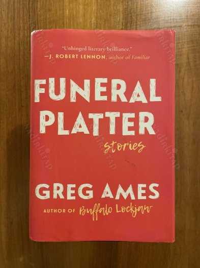 Funeral Platter: Stories - Greg Ames kitap kapağı
