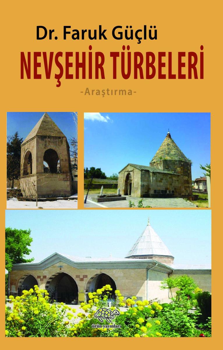 Nevşehir Türbeleri - FARUK GÜÇLÜ kitap kapağı