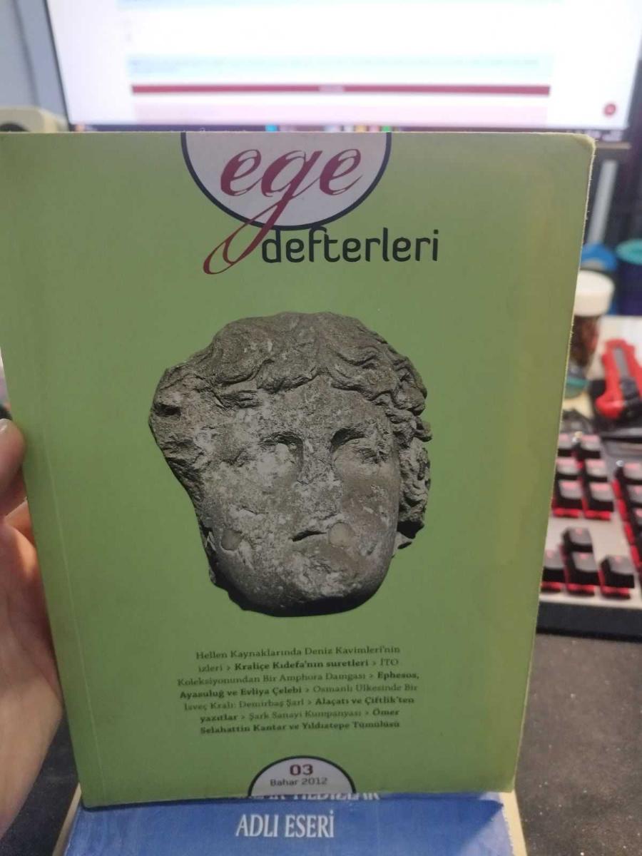 Ege Defterleri 03 - Bahar 2012 - Şükrü Tül kitap kapağı