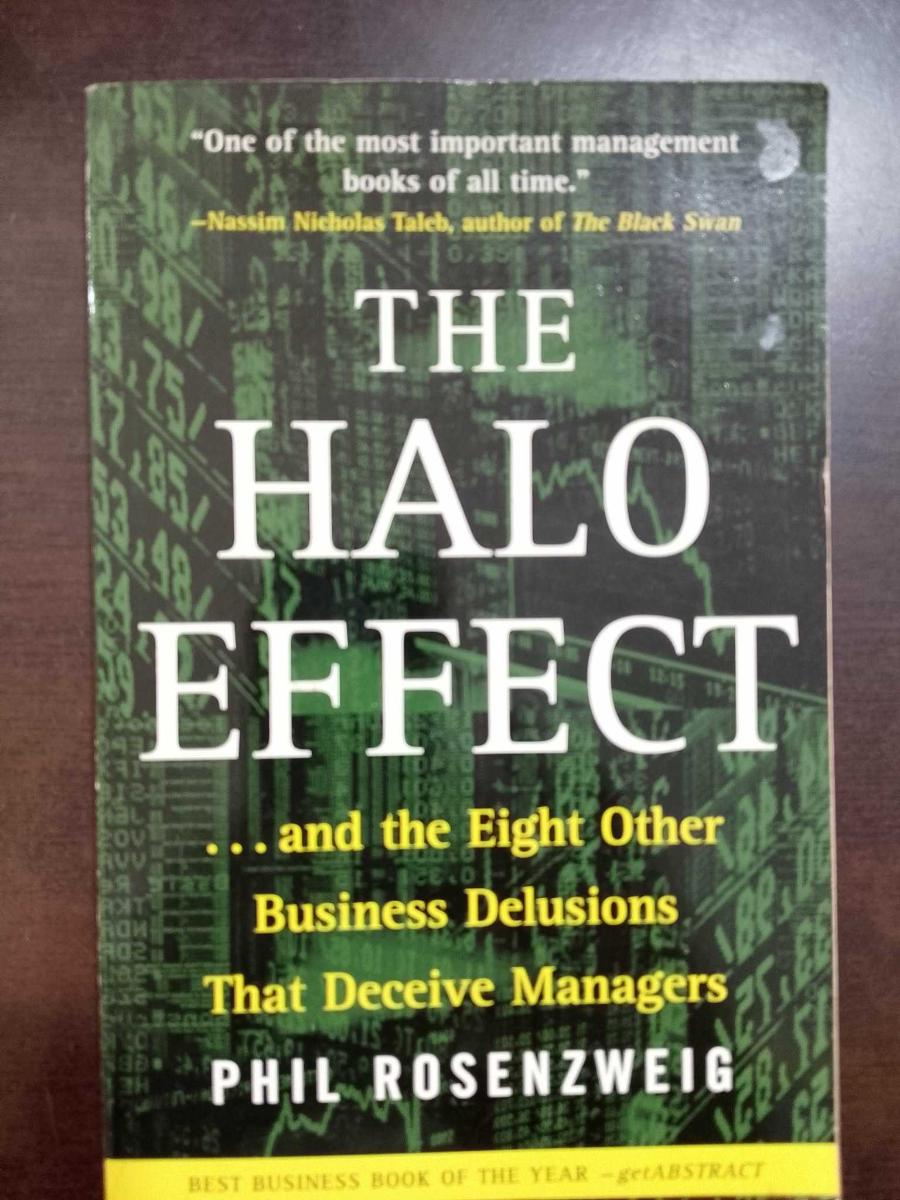 THE HALO EFFECT / and the Eight Other Business Delusions That Deceive Managers - Phil Rosenzweig kitap kapağı