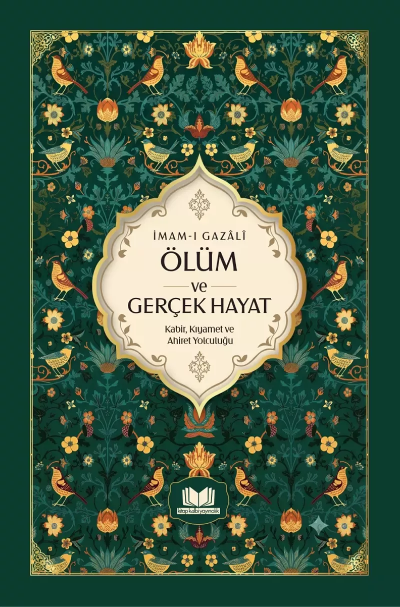 Ölüm ve Gerçek Hayat - İmam Gazali kitap kapağı