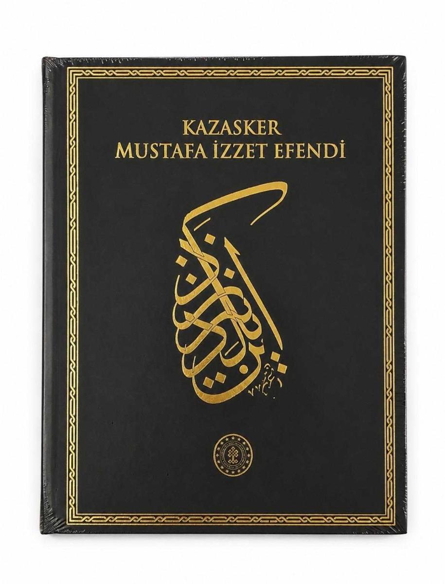 KAZASKER MUSTAFA İZZET EFENDİ-Hattat, Mûsikî-Şinâs, Şâ'ir, Nâyzen - İSMAİL ORMAN kitap kapağı