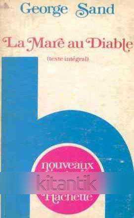 La Mare Au Diable (1984 Yılı İlk Baskısı) - GEORGE SAND kitap kapağı