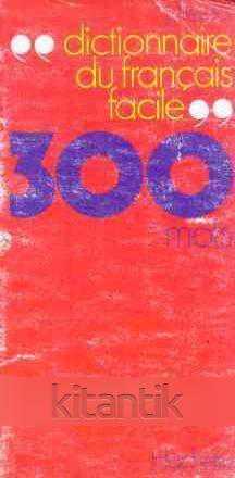 Dictionaire Du Français Facile 300 Mots (1974 Yılı İlk Baskısı) - G. PICHARD kitap kapağı