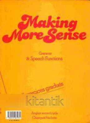Makıng More Sense - Grammar & Speech Functıons - GUY CAPELLE - FRANÇOISE GRELLET kitap kapağı