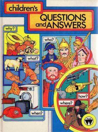 Children's Questions And Answers (1983 Yılı Ciltli, Kuşe Kağıda Renkli, Resimli, İlk Baskı) - Lesley Scott kitap kapağı