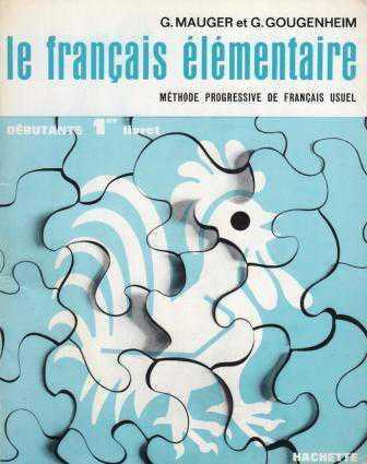 Le Français Elementaire - Methode ProgresIve De Francais Usuel / Debutans 1 Er Livret (1982 Yılı Baskısı) - Janine Capelle - Guy Capelle - Franccis Grand-Clément - Gilbert Quénelle kitap kapağı