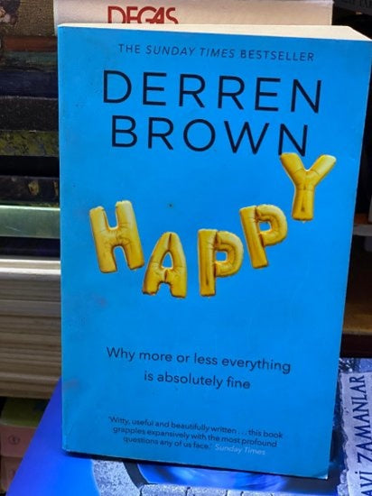 Happy: Why More or Less Everything is Absolutely Fine - Derren Brown kitap kapağı