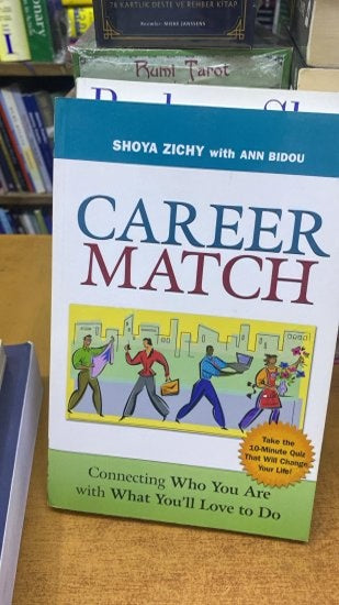 Career Match: Connecting Who You Are with What You'll Love to Do - Shoya Zichy kitap kapağı