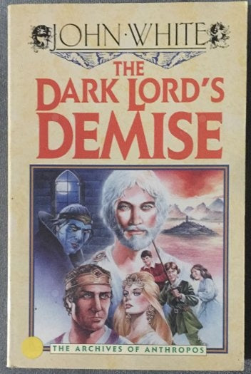 The Dark Lord's Demıse - JOHN WHITE kitap kapağı