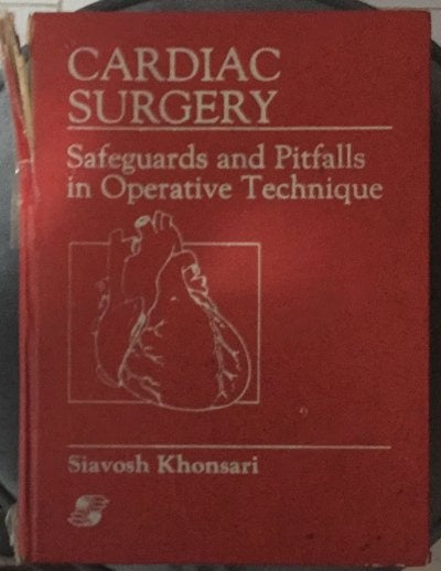 CARDIAC SURGERY Safeguards and Pitfalls in Operative Technique - Siavosh Khonsari.Colleen Flint Sintek kitap kapağı