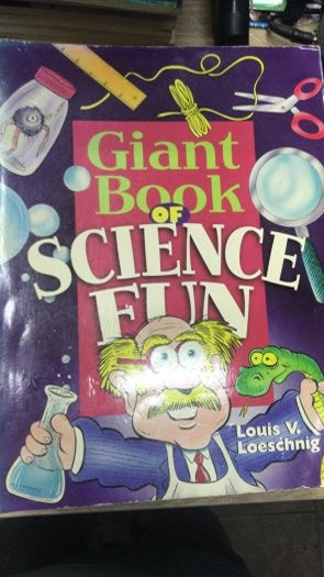 Gıant Book Of Scıence Fun - LOUIS V. LOESCHNIG kitap kapağı