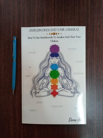 Switchwords and your Chakras: How to Use Switchwords to Awaken and Clear Your Chakras - Doron Alon kitap kapağı