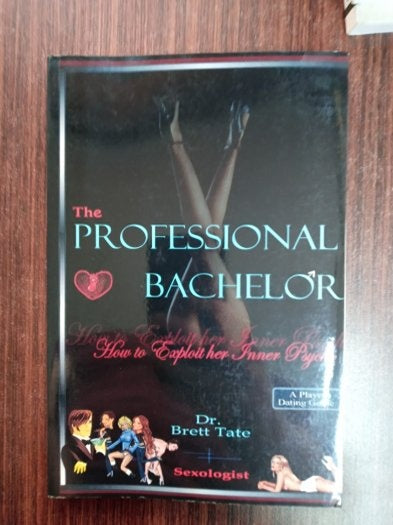 The Professional Bachelor: How to Exploit her Inner Psycho - Brett Tate kitap kapağı